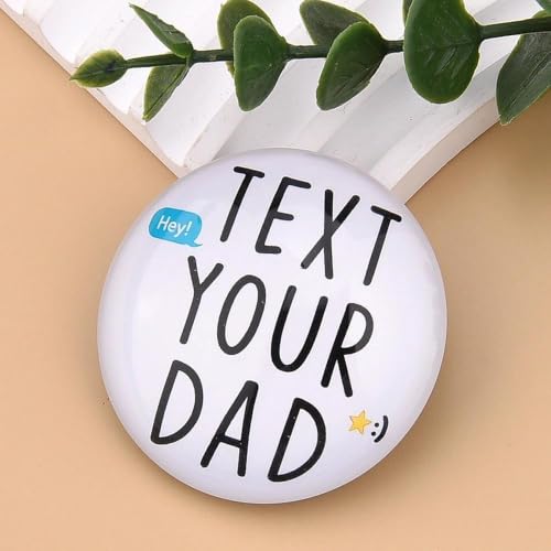 Text Your Dad Fridge Magnet Christmas Birthday Stocking Stuffer - Dad