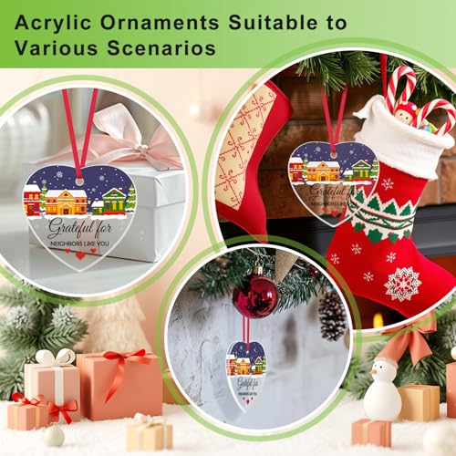 Neighbor Heart Acrylic Ornament for Women - Grateful for Neighbors Like You, Christmas & Birthday Gift