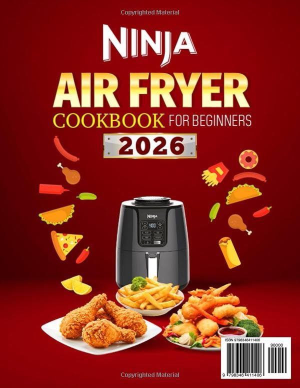 Ninja Air Fryer Cookbook - Effortless & Delicious Recipes for 4-in-1 Ninja Air Fryer Pro | Color Edition