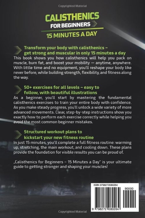 Calisthenics for Beginners - 15-Minute Daily Bodyweight Training Program | Get Fit & Build Muscle at Home