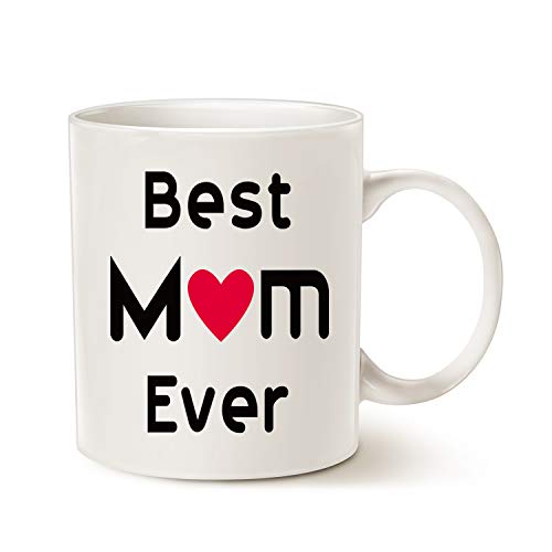 Funny Mom Coffee Mug 11 Oz - Best Mom Ever Gift for Mother Sister Wife