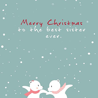 Sister Christmas Card - Eco-Friendly Thick Card Stock with Premium Envelope - Made in America - 5x7.75 Inches