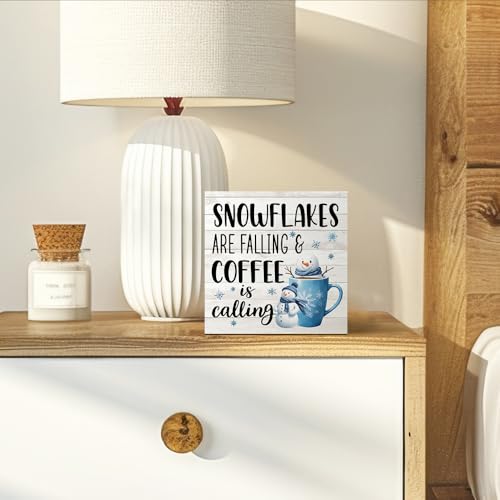 Snowflakes Are Falling and Coffee Is Calling Wooden Sign - Christmas Winter Decor, Funny Holiday Gift for Coffee Lovers