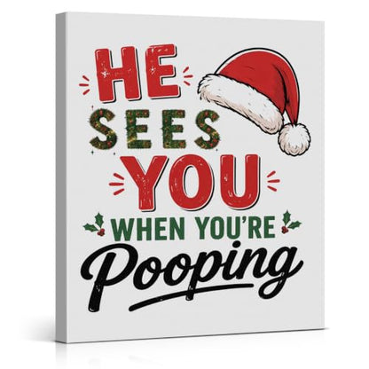 Christmas Bathroom Wall Art Funny Pooping Quote Canvas Print Framed - Variation of THIS listing