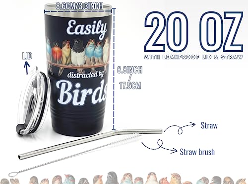Bird Watching Tumbler 20oz Stainless Steel Insulated with Lid & Straw Black - Easily Distracted by Birds