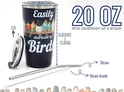 Bird Watching Tumbler 20oz Stainless Steel Insulated with Lid & Straw Black - Easily Distracted by Birds