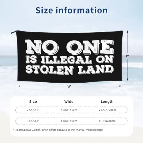 Extra Large Funny Bath Towel - No One Is Illegal On Stolen Land, 27.5 x 55 Inches, Lightweight & Quick Dry, Soft & Absorbent, White