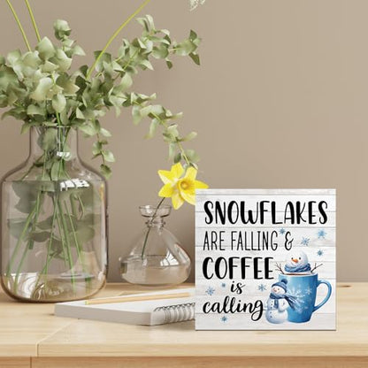 Snowflakes Are Falling and Coffee Is Calling Wooden Sign - Christmas Winter Decor, Funny Holiday Gift for Coffee Lovers