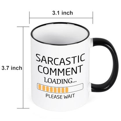 Funny Sarcastic Coffee Mug Two Tone - Loading Comment Gift for Men Women Boss Colleagues 11 Oz