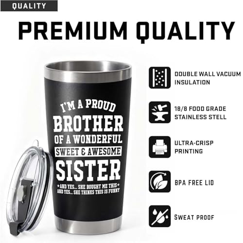 Proud Brother Tumbler 20oz - Sister Gift, Father's Day, Christmas Gift