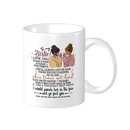To My Bestie Coffee Mug 11oz Ceramic Christmas Birthday Gift - I Love You Variation