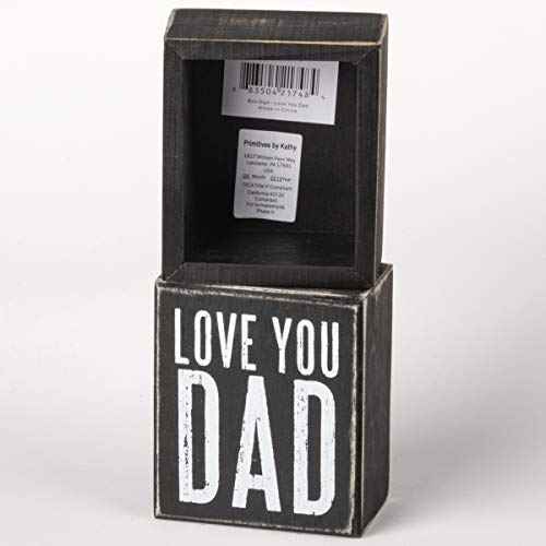 Primitives by Kathy 21748 Classic, Box Sign, Love You Dad