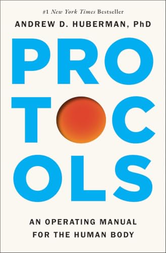 Protocols: An Operating Manual for the Human Body—Hardcover