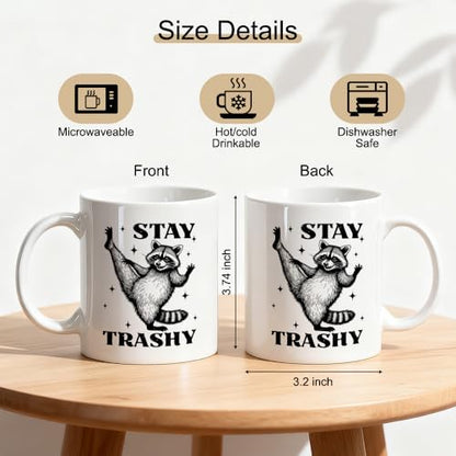 Stay Trashy Ceramic Mug - Raccoon Coffee Cup - White17