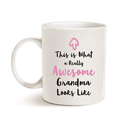 Funny Grandma Coffee Mug - Christmas Gift for Grandmother 11 Oz White Ceramic Cup