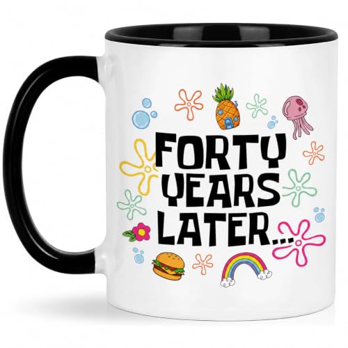 40th Birthday Gift for Women - 11oz 'Forty Years Later' Coffee Mug - Variation of This Listing