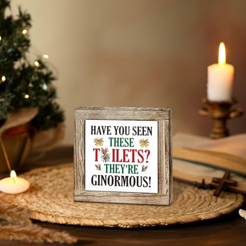 Funny Christmas Wooden Sign for Bathroom - Have You Seen These Toilets? Rustic Farmhouse Decor - Christmas 07