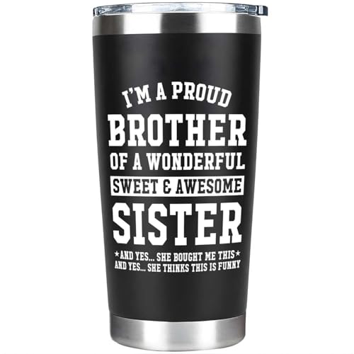 Proud Brother Tumbler 20oz - Sister Gift, Father's Day, Christmas Gift