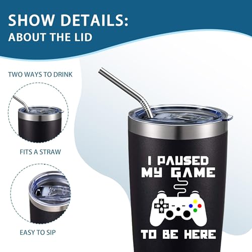 20oz Funny Gaming Slogan Stainless Steel Tumbler with Lid - Paused My Game - Black