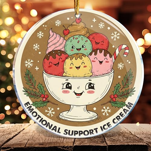 Funny Christmas Ornament - Emotional Support Ice Cream - Acrylic Holiday Decor
