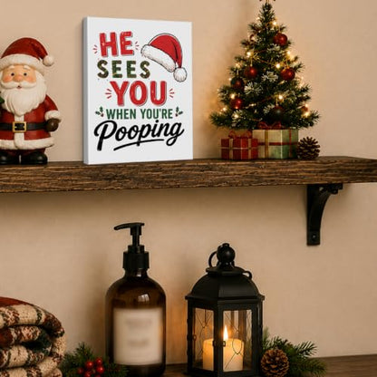 Christmas Bathroom Wall Art Funny Pooping Quote Canvas Print Framed - Variation of THIS listing