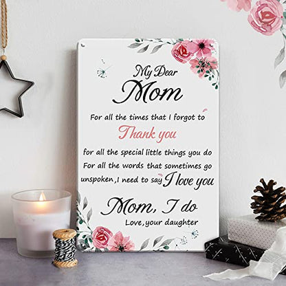 Mother's Day Gift Tin Sign for Mom from Daughter - Pink Flower 12x8 Inches - Grateful Gift for Women - Mom Gifts from Daughters - Mom Gift from Son