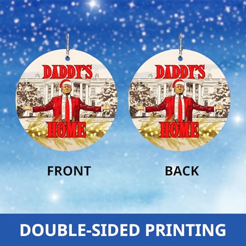 Christmas Trump Ornament 2025 Double-Sided Daddy's Home Patriotic Decor
