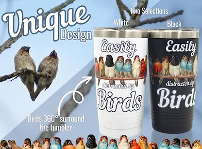 Bird Watching Tumbler 20oz Stainless Steel Insulated with Lid & Straw Black - Easily Distracted by Birds