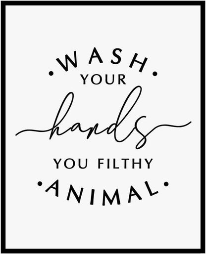 Kids Bathroom Wall Decor - Funny 'Wash Your Hands, You Filthy Animal' Quote Print | 8x10 Inch Unframed