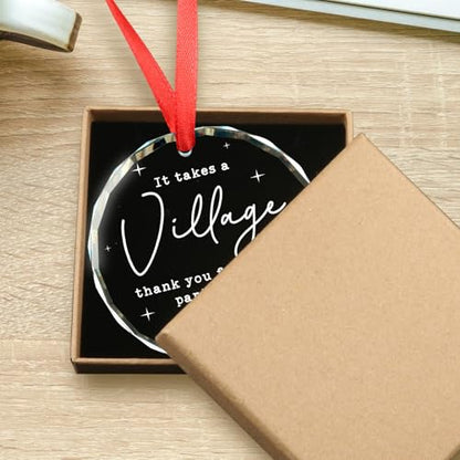 It Takes a Village Thank You Glass Ornament - Teacher, Coworker, Nurse Appreciation Gift