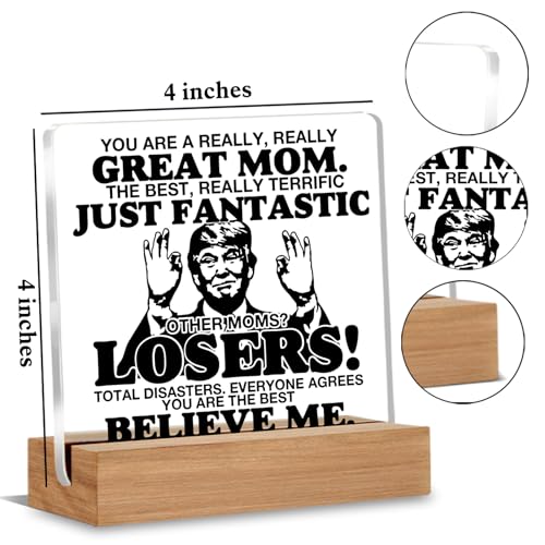 Funny Acrylic Office and Home Sign - Just - 4 x 4 Inches - Gifts for Mom from Daughter or Son