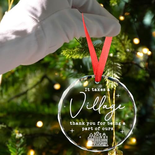 It Takes a Village Thank You Glass Ornament - Teacher, Coworker, Nurse Appreciation Gift