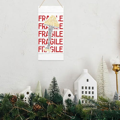 Fragile Christmas Story Leg Lamp Decor Sign - Home Wall or Door Display