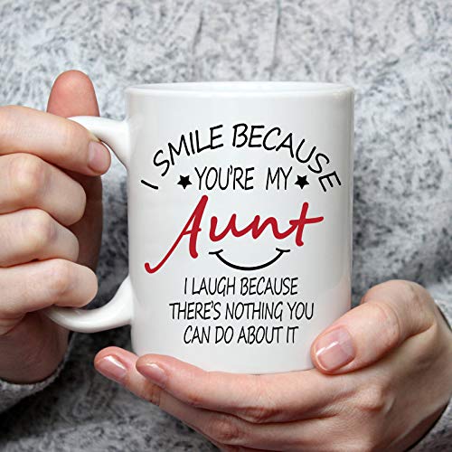 White Aunt Mug - I Smile Because You Are My Aunt 11oz Gift Coffee Cup