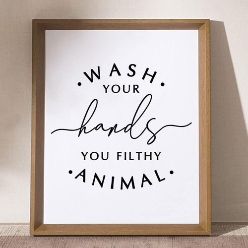 Kids Bathroom Wall Decor - Funny 'Wash Your Hands, You Filthy Animal' Quote Print | 8x10 Inch Unframed