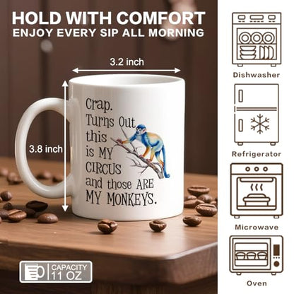 Funny Monkey Mug - My Circus and My Monkeys Ceramic Coffee Cup 11oz - Variation: Monkey