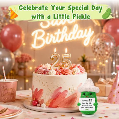 Funny 25th Birthday Gift Crochet Pickle - Humorous Party Decor for Her & Him