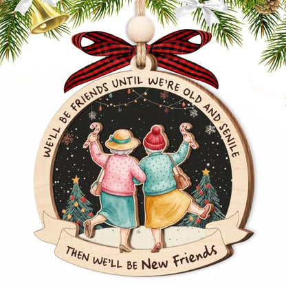 Old Friend Friendship Christmas Ornament 2026 - Wooden Holiday Keepsake
