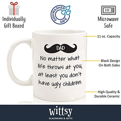 Dad Mug 02 - Funny Ugly Children Coffee Mug - Dad Gifts from Kids