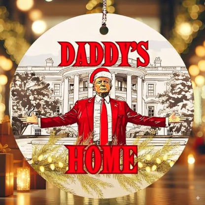 Christmas Trump Ornament 2025 Double-Sided Daddy's Home Patriotic Decor