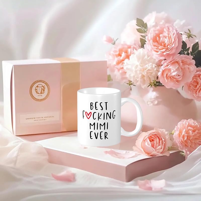 Best Mimi Ever Funny Coffee Mug - 11oz Ceramic Gift (Variation of THIS listing)