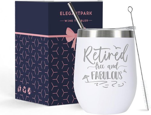 ELEGANTPARK Retirement Gifts for Women 2026, Retired Free and Fabulous 12oz Insulated Wine Tumbler with Lid & Straw, Funny Farewell Milestone Gift for Teacher Nurse Mom Boss Coworker, White