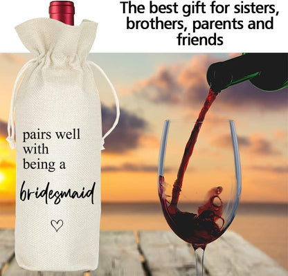Wedding Wine Bag Gift for Bridesmaids - Proposal, Bridal Shower, Engagement, Bachelorette Party Favor - Pairs Well With Being a Bridesmaid