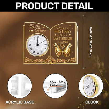 Personalized Acrylic Desk Clock – From Our First Kiss Till Our Last Breath