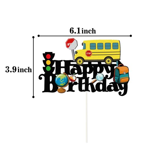 School Bus Happy Birthday Cake Topper,First Day of School Sign,Back to School Cake Decor, Kid Yellow Bus Theme Birthday Party Decorations