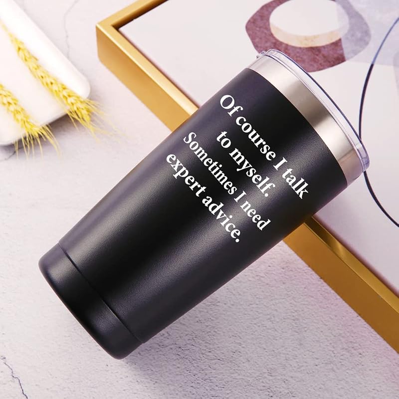 Of Course I Talk To Myself 20oz Travel Mug - Black (Variation: Black) Funny Gift