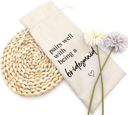 Wedding Wine Bag Gift for Bridesmaids - Proposal, Bridal Shower, Engagement, Bachelorette Party Favor - Pairs Well With Being a Bridesmaid