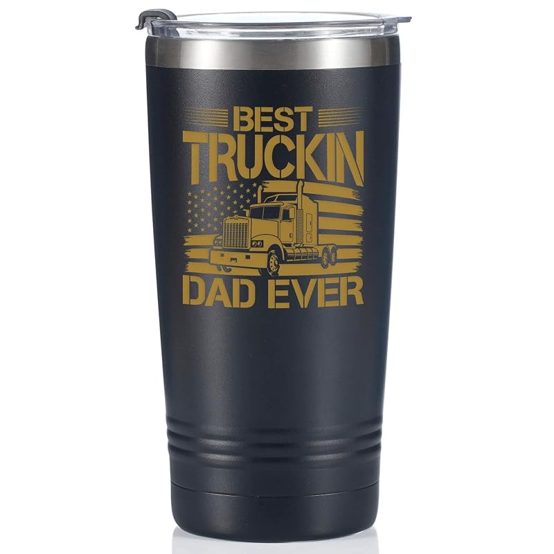 20 oz Stainless Steel Insulated Tumbler - Best Truckin Dad Ever Gift for Truck Driver Dad