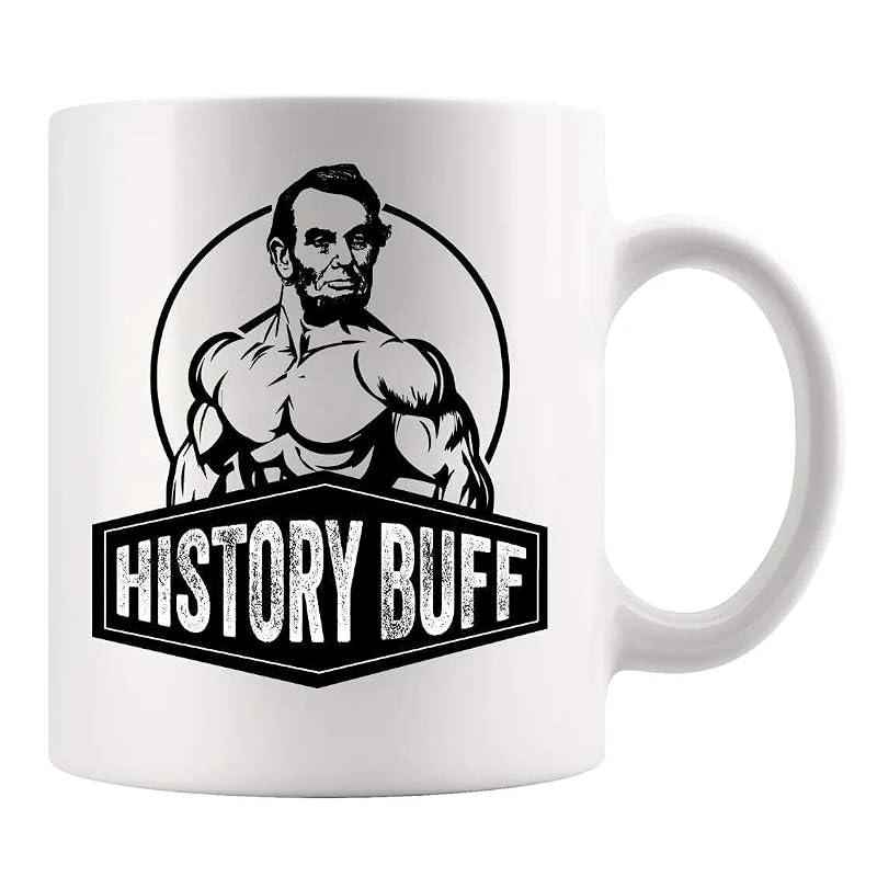 History Buff Gifts Mug 11 oz - White | Funny History Teacher Gift