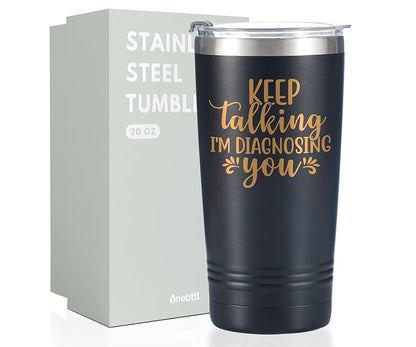 Keep Talking I'm Diagnosing You Tumbler - Psychology Gifts, Black